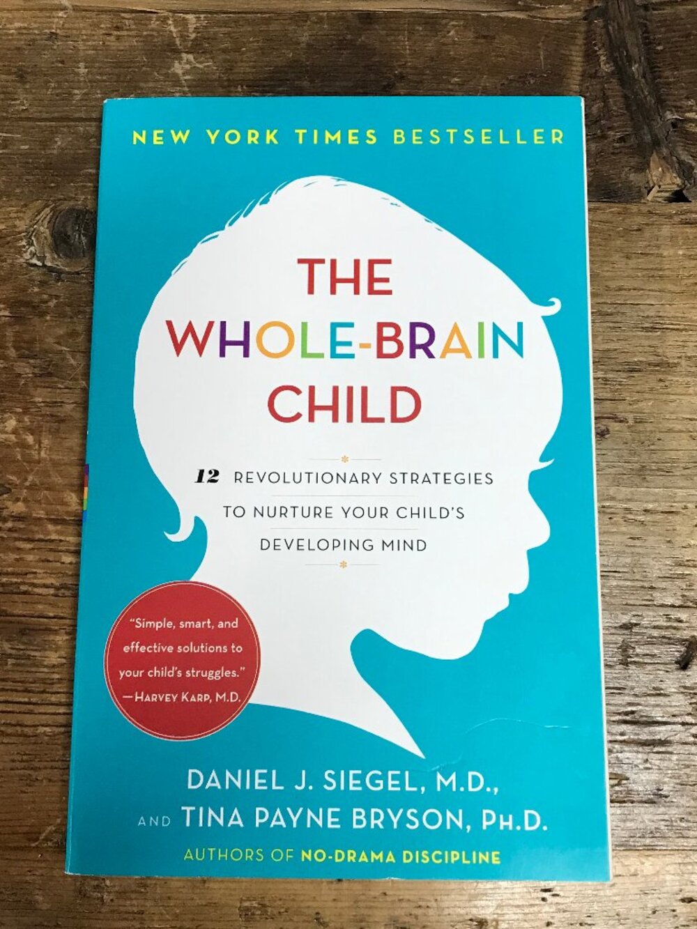 The Whole Brain Child Paper Back Book